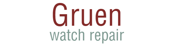 Gruen Watch Repair